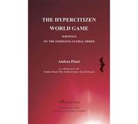 The Hypercitizen World Game Andrea Pitasi (Auteur)