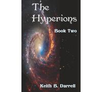 The Hyperions, Book Two