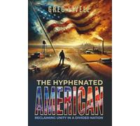 The Hyphenated American: Reclaiming Unity In A Divided Nation