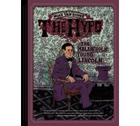 The Hypo: The Melancholic Young Lincoln by Noah Van Sciver (2012-10-19)