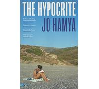 The Hypocrite: Shortlisted for the Nero Book Awards 2024 and longlisted for the Dylan Thomas Prize 2025