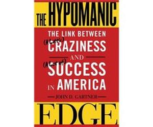 The Hypomanic Edge by John D. Gartner John D. Gartner (Auteur)