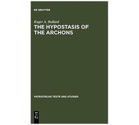 The Hypostasis Of The Archons