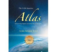 The I Am America Atlas For 2021 And Beyond