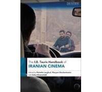 The I.B. Tauris Handbook Of Iranian Cinema