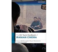 The I.B. Tauris Handbook of Iranian Cinema