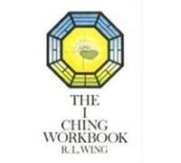 The I Ching Workbook