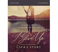 The I Give Up Bible Study Guide