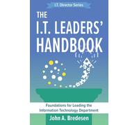 The I.T. Leaders' Handbook