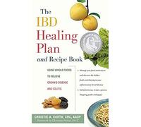 The Ibd Healing Plan And Recipe Book