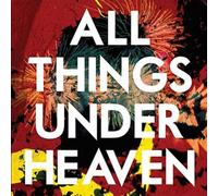 The Icarus Line All Things Under Heaven (Vinyl) 12" Album