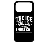 The Ice Calls, I Must go Funny Hockey Coque pour iPhone 17 Pro Max