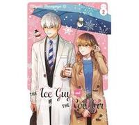 The Ice Guy and the Cool Girl 02 by Miyuki Tonogaya Miyuki Tonogaya (Auteur)