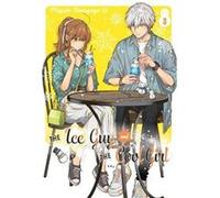 The Ice Guy and the Cool Girl 03 by Miyuki Tonogaya Miyuki Tonogaya (Auteur)