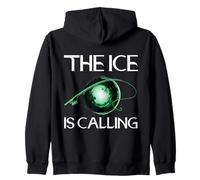 The Ice is Calling Ice Fisher Hobby Ice Fisher Sweat à Capuche