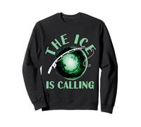 The Ice is Calling Ice Fisher Hobby Love Ice Fisher Sweatshirt