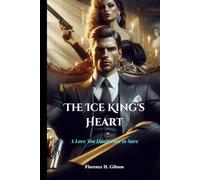 The Ice King’s Heart: A Love Too Dangerous to Save