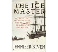 The Ice Master - [Version Originale] Jennifer Niven (Auteur)