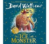 The Ice Monster by David Walliams Inconnu (Auteur)