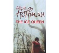 The Ice Queen Hoffman, Alice (Auteur)