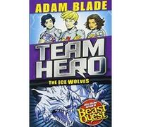 The Ice Wolves: Series 3, Book 1 With Bonus Extra Content! (Team Hero) - [Version Originale] Inconnu (Auteur)