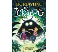 The Ickabog Ben Mantle Illustrated Edition - Ben Mantle - Little, Brown Books for Young Readers - ebook (ePub) - Livre