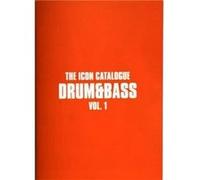 The Icon Catalogue Drum amp Bass Vol. 1 - Velocity Press - Velocity Press - Livre en Anglais - Paperback Velocity PressVelocity Press (Auteur)