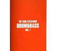 The Icon Catalogue Drum & Bass Vol. 1