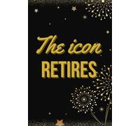 The Icon Retires: Pay an unforgettable tribute to a valued colleague with this premium black and gold retirement guestbook. With its elegant square ... the ideal way to immortalize their departure.