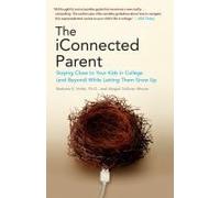 Barbara Hofer The iConnected Parent (Poche)