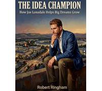 The Idea Champion: How Joe Lonsdale Helps Big Dreams Grow