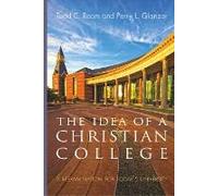 The Idea Of A Christian College