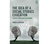 The Idea Of A Social Studies Education