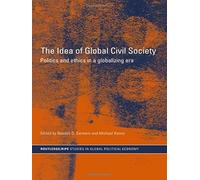 The Idea Of Global Civil Society