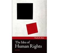The Idea of Human Rights by Charles R. Beitz Paperback Book Charles R Edwards S Sanford Professor Of Politics Beitz, Princeton University (Auteur)