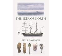 The Idea of North by Peter Davidson Inconnu (Auteur)