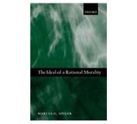 The Ideal Of A Rational Morality