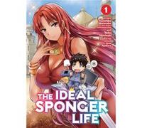 The Ideal Sponger Life Vol. 1 by Tsunehiko Watanabe Tsunehiko Watanabe (Auteur)