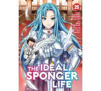 The Ideal Sponger Life Vol. 20 - Tsunehiko Watanabe - Seven Seas Entertainment - ebook (ePub illustré) - Livre