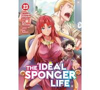 The Ideal Sponger Life Vol. 23
