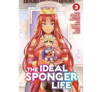 The Ideal Sponger Life Vol. 3