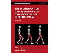 The Identification and Treatment of Gait Problems in Cerebral Palsy