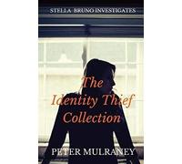 The Identity Thief Collection