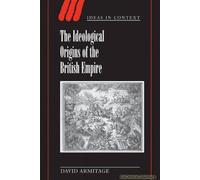 The Ideological Origins Of The British Empire