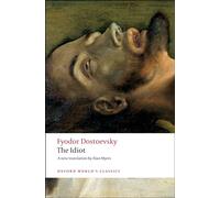 The Idiot – Oxford University Press