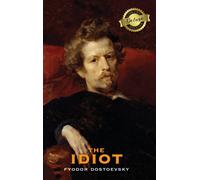 The Idiot (Deluxe Library Edition)