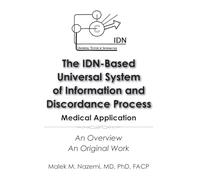 The IDN-Based Universal System of Information and Discordance Process