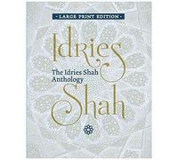 The Idries Shah Anthology