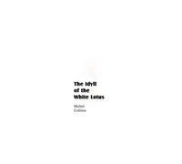 The Idyll Of The White Lotus