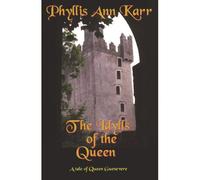 The Idylls Of The Queen